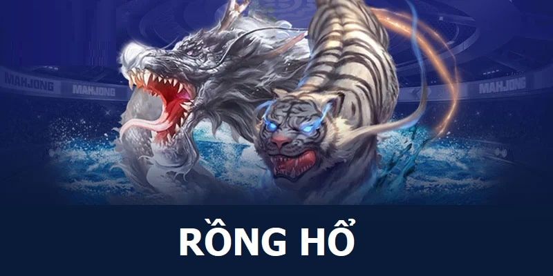 Rồng Hổ 33win